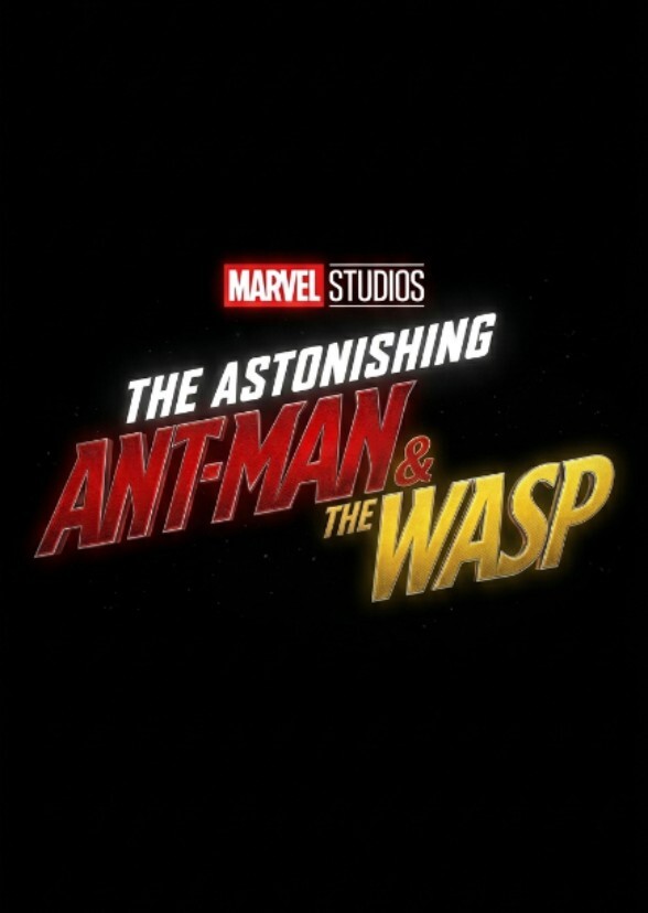 The Astonishing Ant-Man & The Wasp
