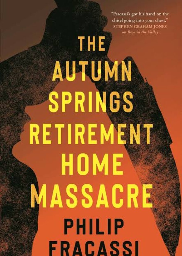 The Autumn Springs Retirement Home Massacre