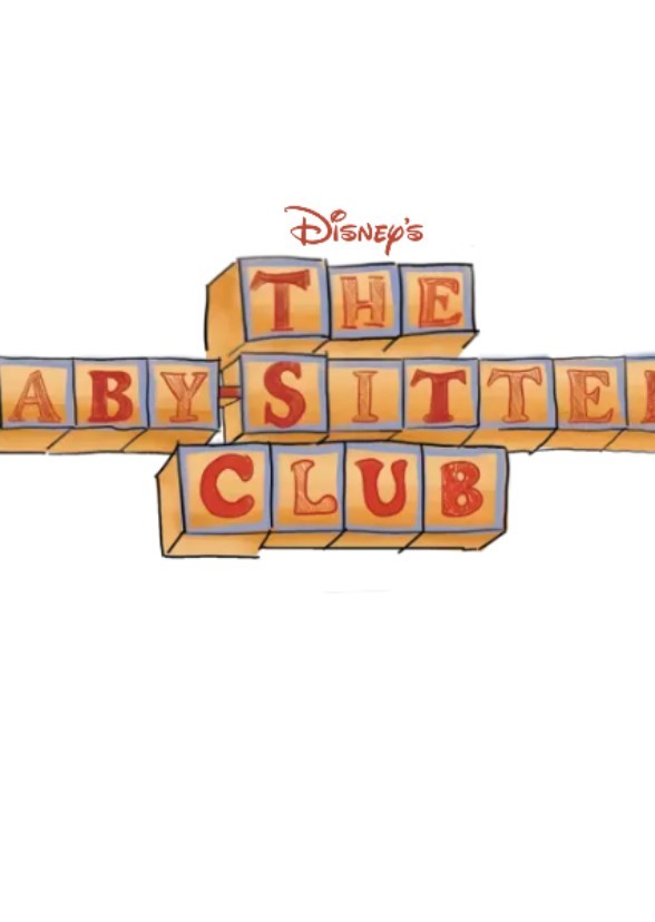 The Baby-Sitters Club (2015-2017)