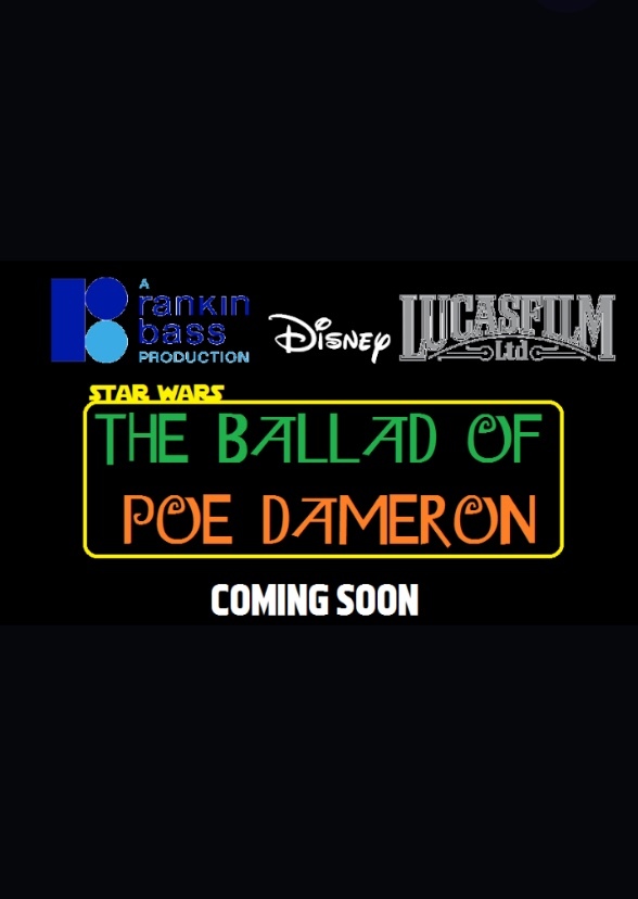 The Ballad Of Poe Dameron