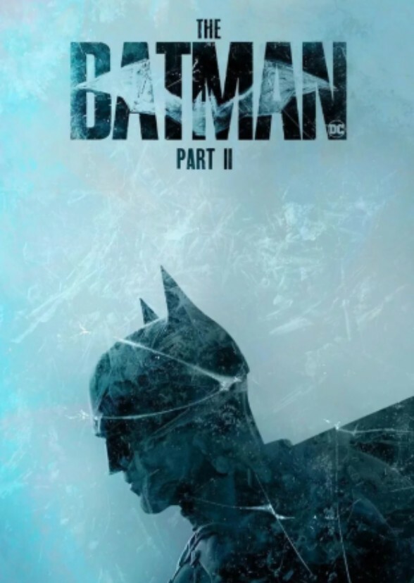 The Batman - Part II