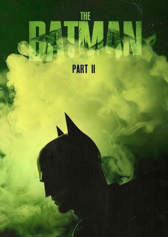 The Batman: Part II
