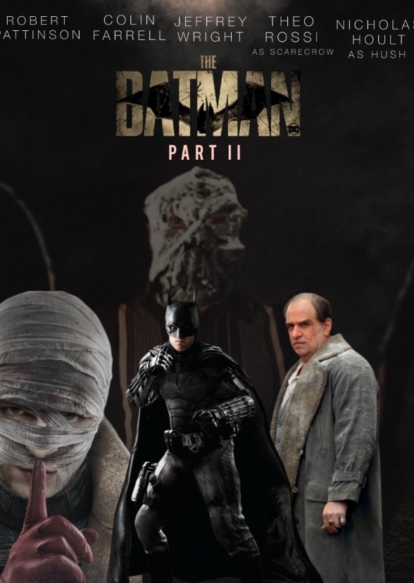 The Batman Part II