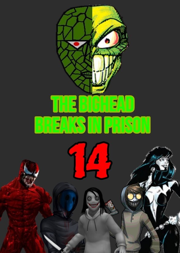 the bighead breaks in prison: An Angrycraft67 fourteenth Sequel