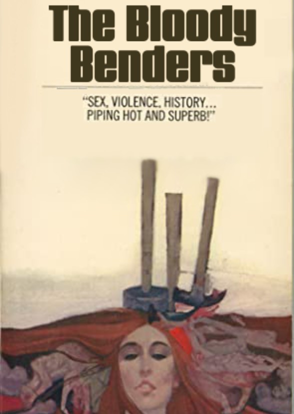 The Bloody Benders