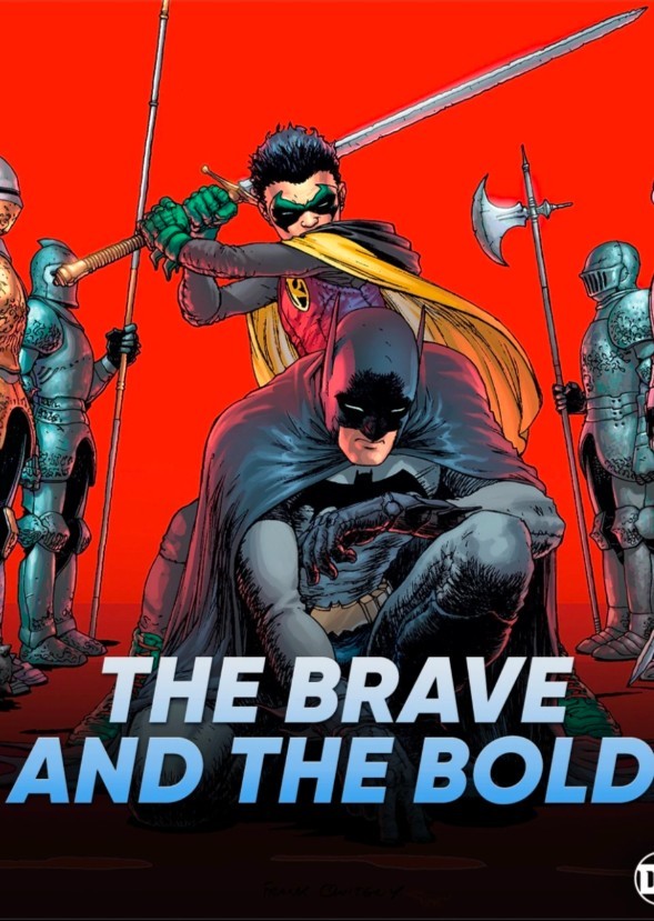 The Brave and The Bold 