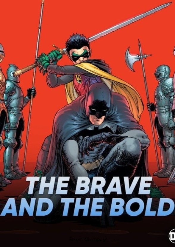 The brave and the bold 