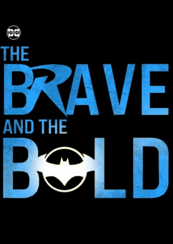 The Brave and the Bold