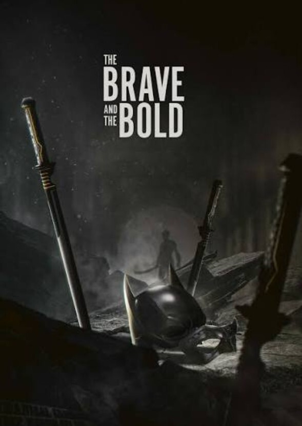 The Brave & The Bold