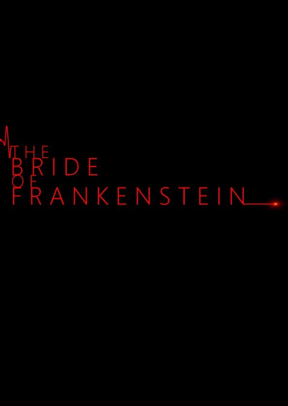 The Bride of Frankenstein