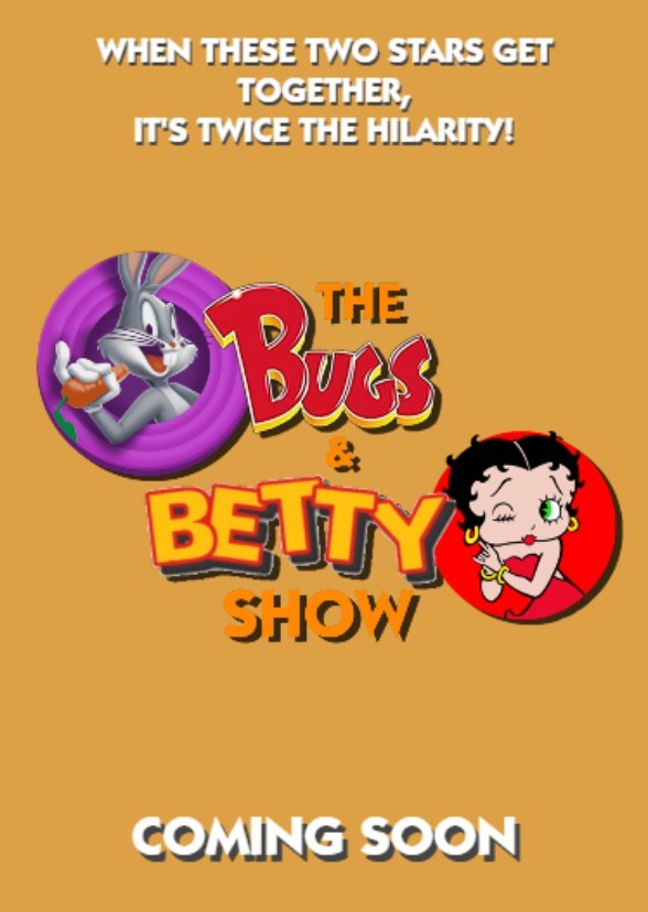 The Bugs & Betty Show