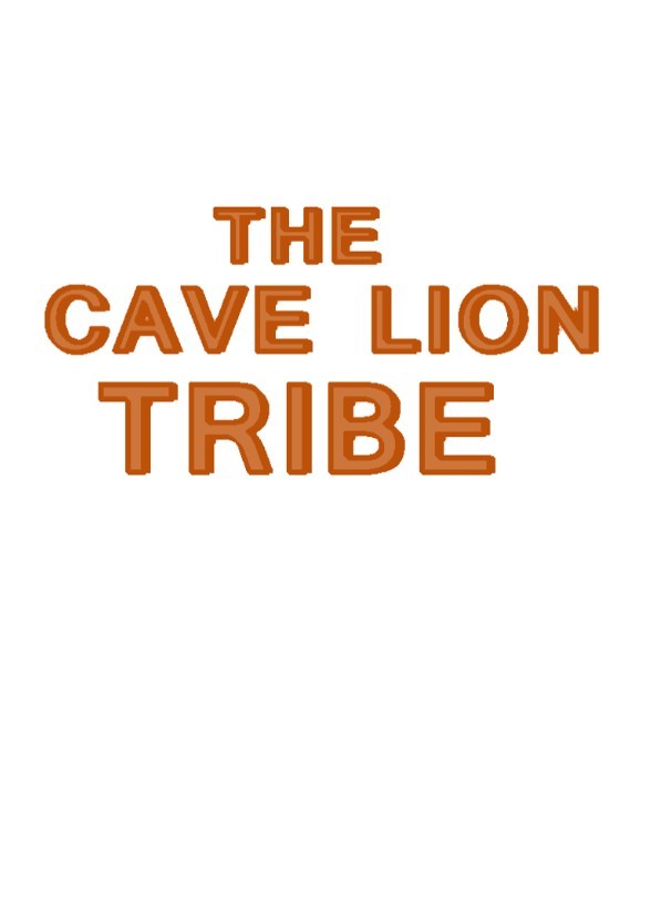The Cave Lion Tribe