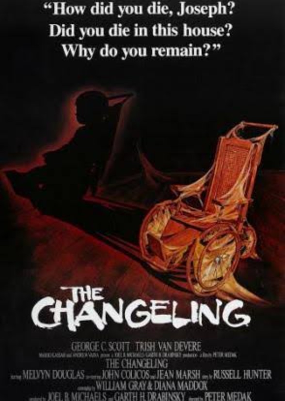The Changeling.
