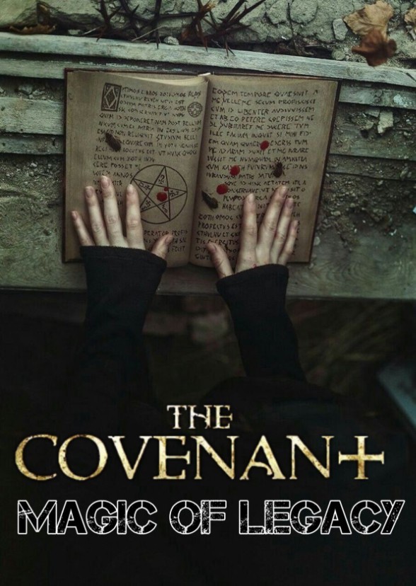 The Covenant: Magic of Legacy