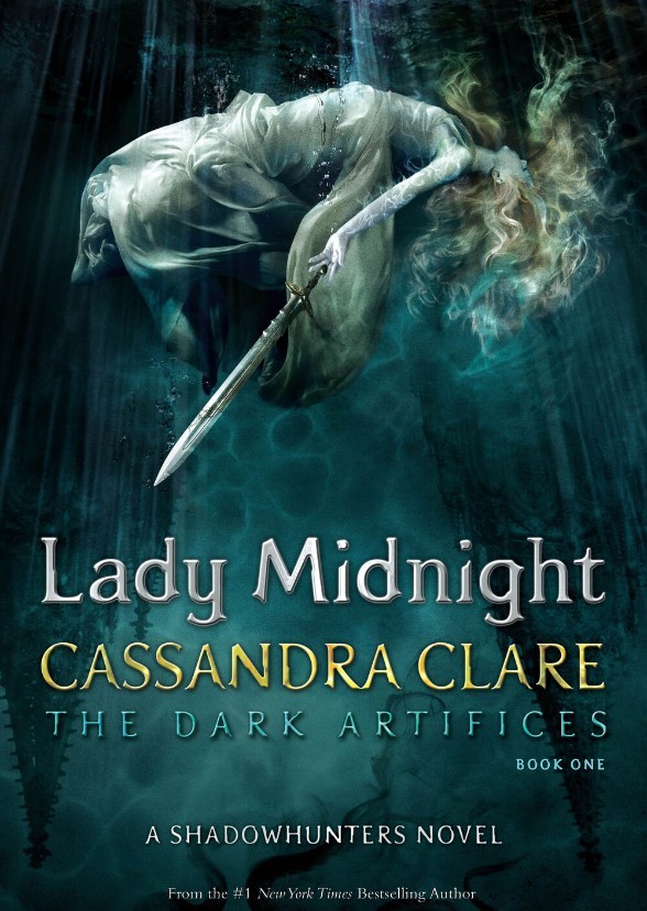 The Dark Artifices - Lady Midnight
