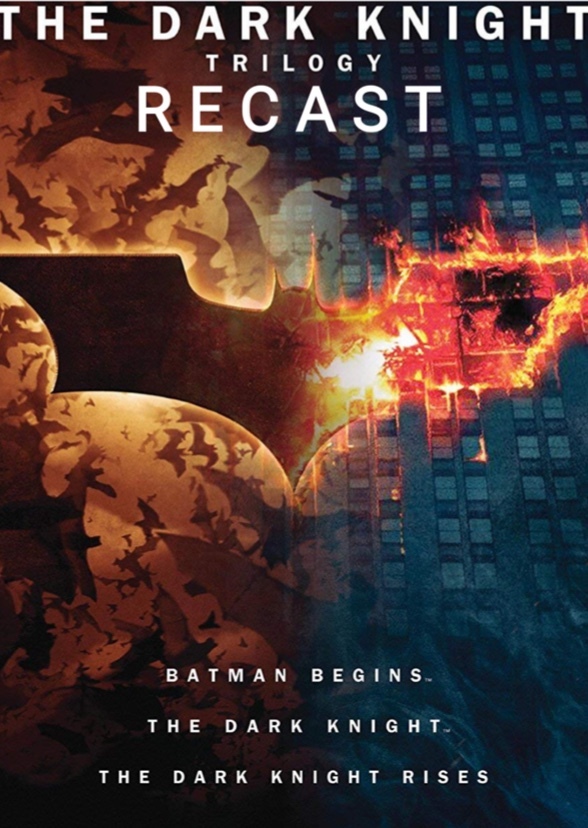 “The Dark Knight Trilogy” Modern-Day Recast