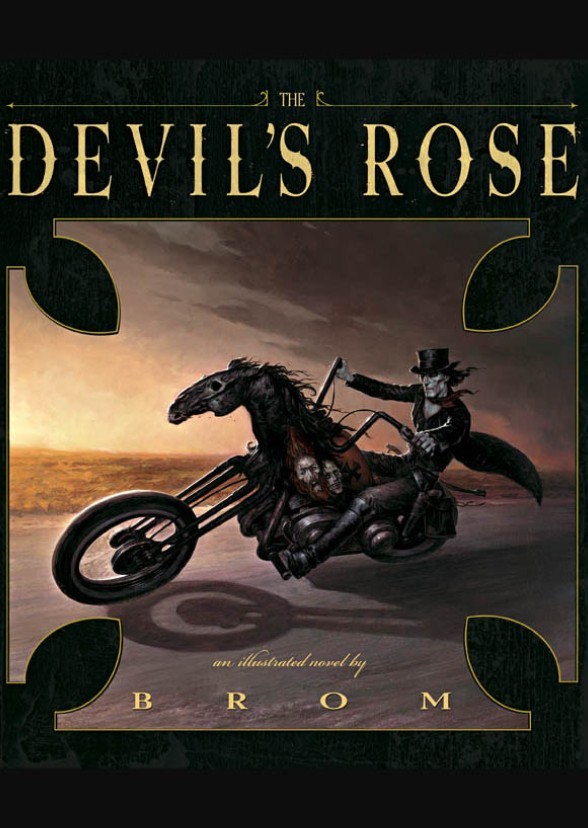 The Devil's Rose