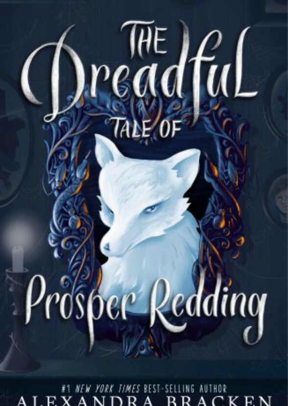 The Dreadful Tale of Prosper Redding