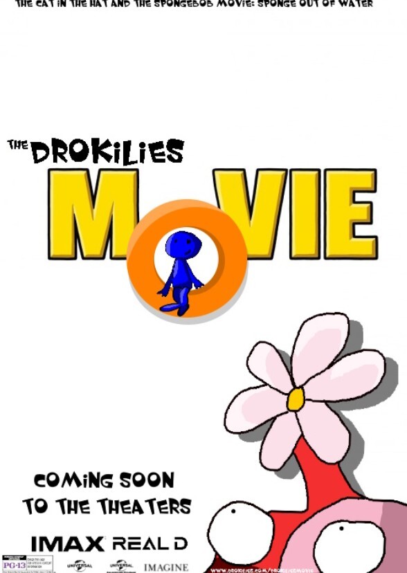 The Drokilies Movie