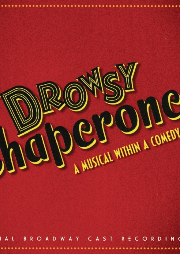 The Drowsy Chaperone