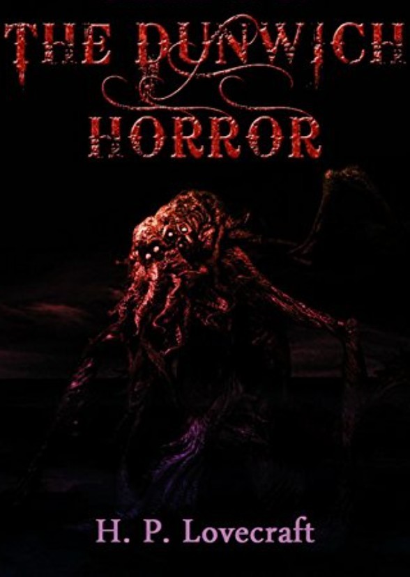 The Dunwich Horror