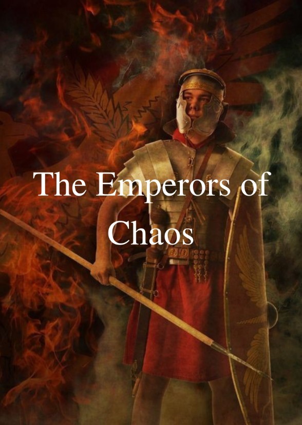 The Emperors of Chaos