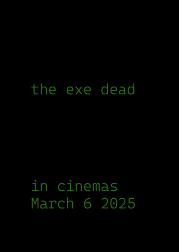 The Exe Dead