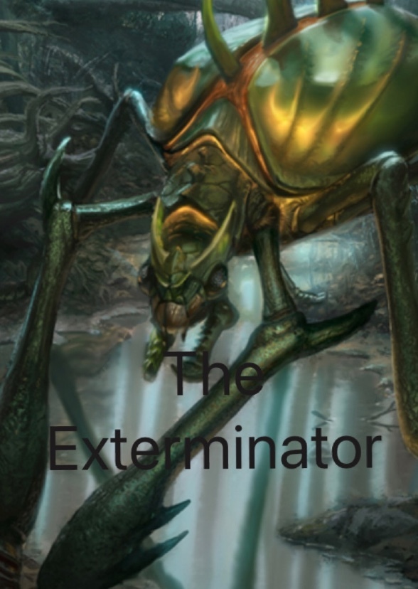 The Exterminator