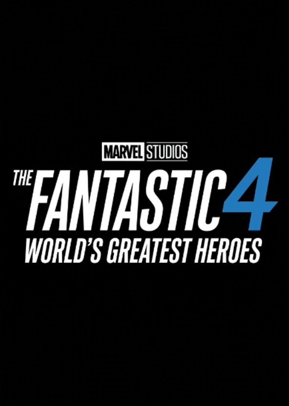 The Fantastic Four: World's Greatest Heroes