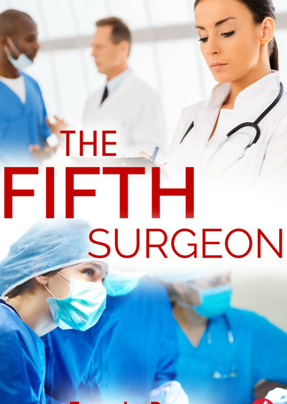 The Fifth Surgeon