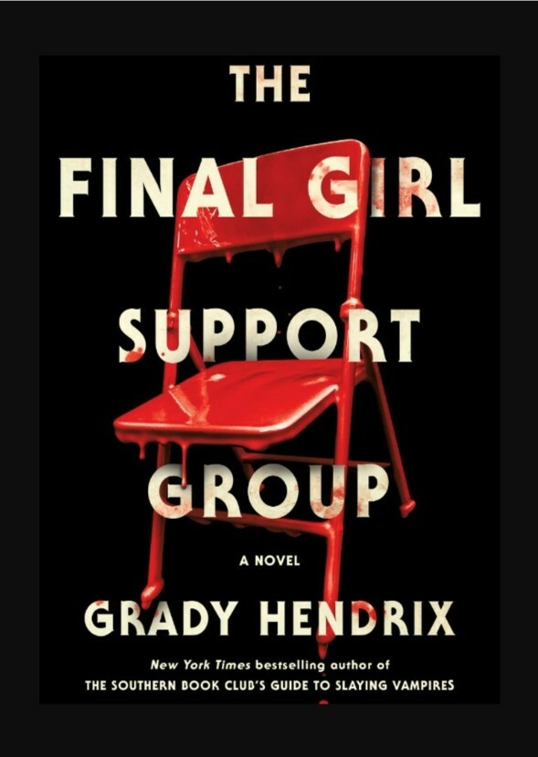 The Final Girl support group