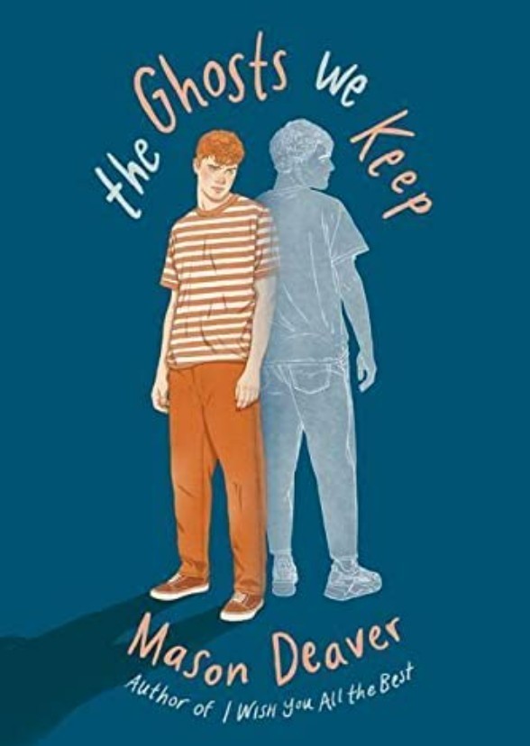 The Ghosts We Keep