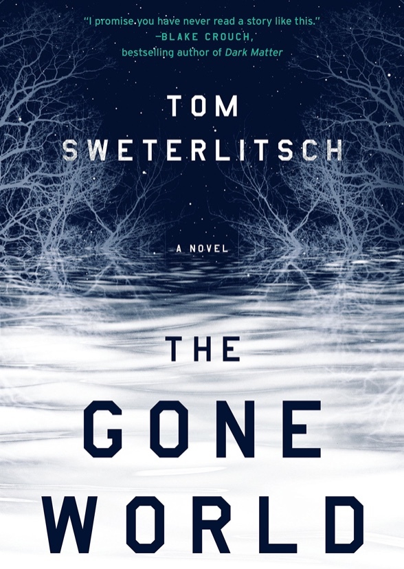 The Gone World
