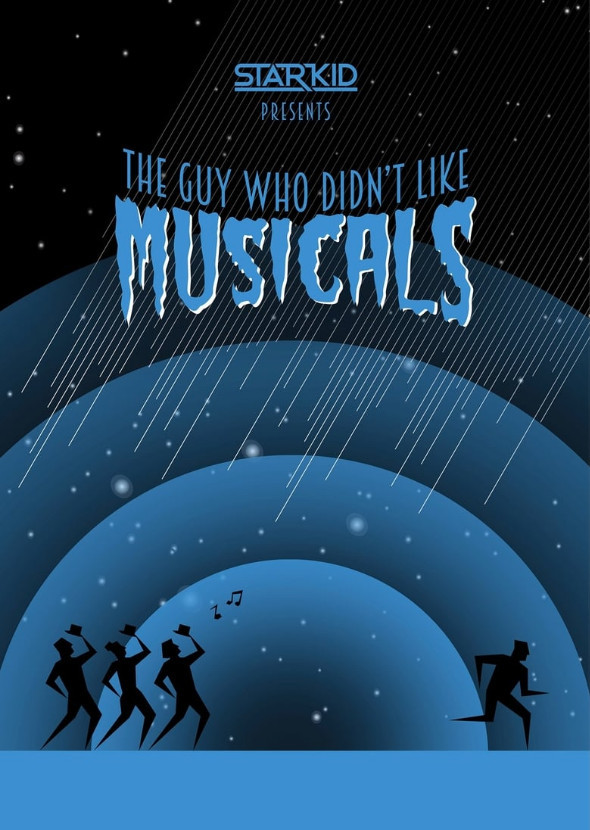 The Guy Who Didn't Like Musicals (mid-2000s flm)