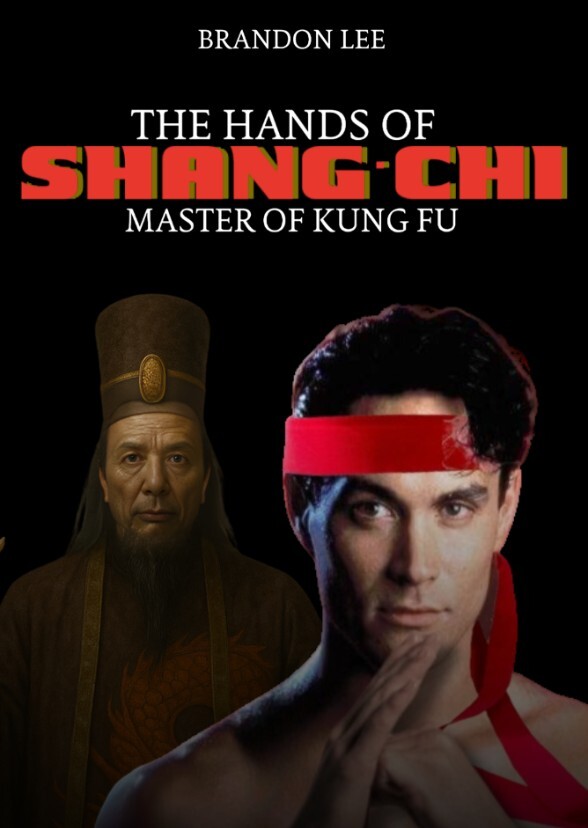 The Hands of Shang-Chi (1990)