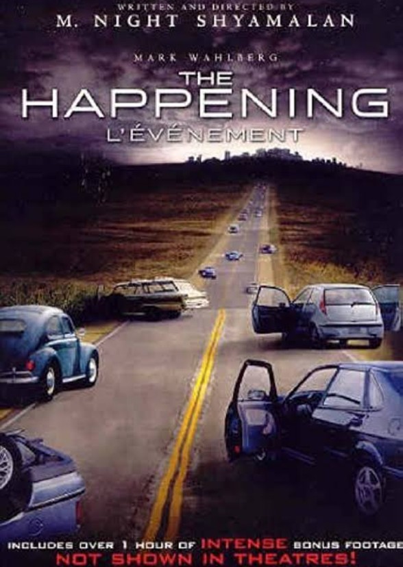 The Happening.