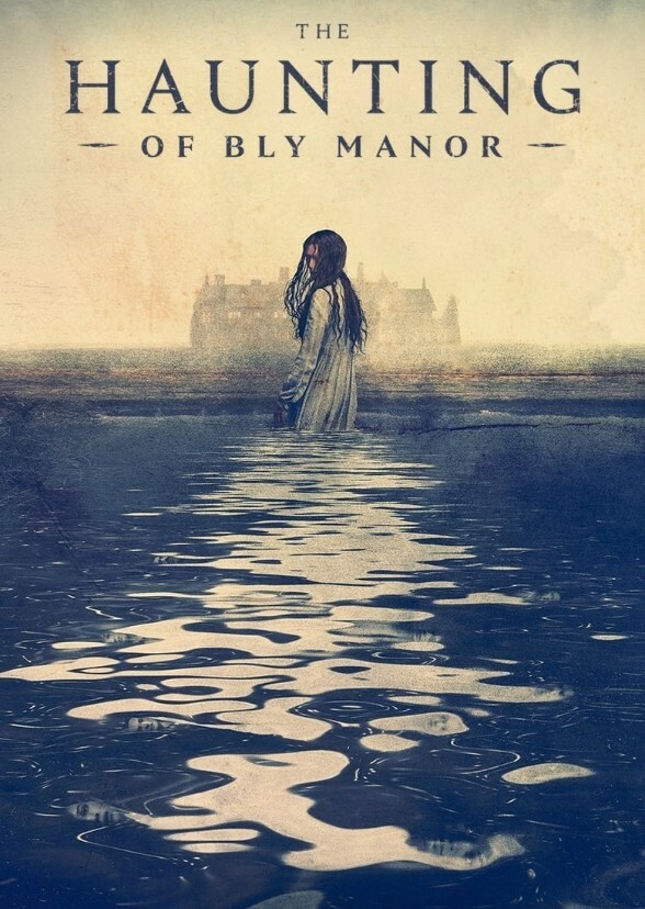 The haunting of Bly Manor