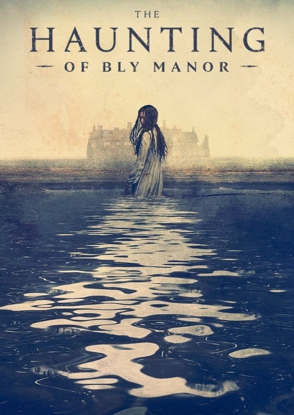 The haunting of Bly Manor  (2010)