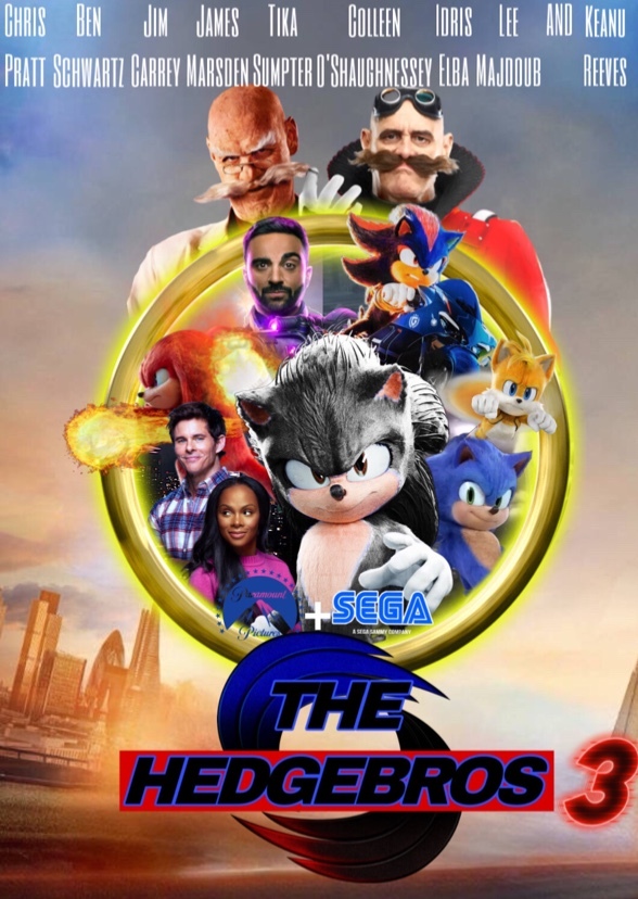 The Hedgebros 3 (My Third Sonic Movie AU)