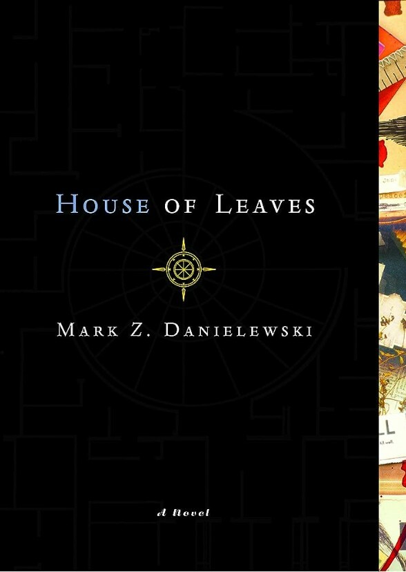 The House of Leaves