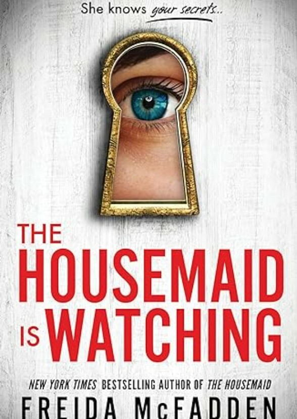 The Housemaid is Watching