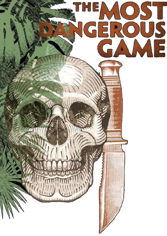 The Hunters : The Most Dangerous Game