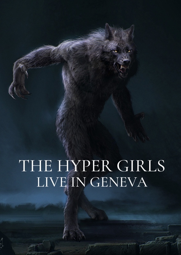 The Hyper Girls: Live in Geneva