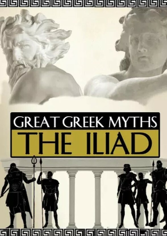 The Iliad: A Tale of Honor and Wrath