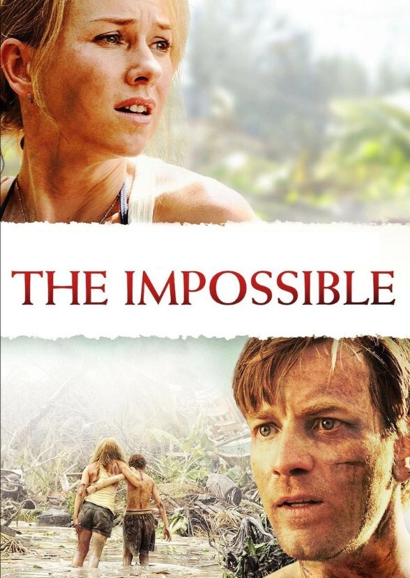 The Impossible (2012 Film) - Released on April 16, 2012 - Disaster Film