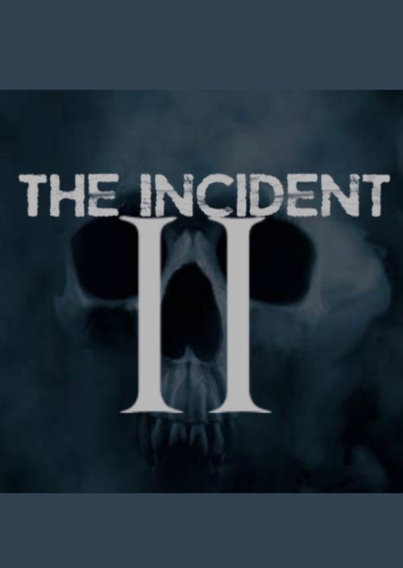 The Incident II (2023)