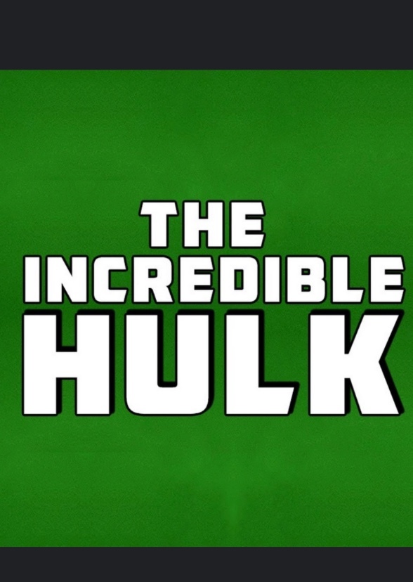 The Incredible Hulk