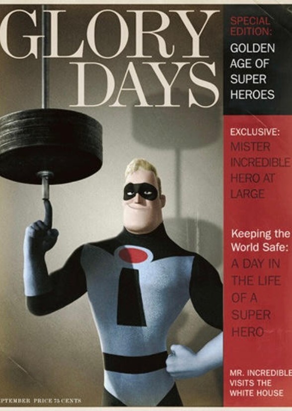 The Incredibles Glory Days