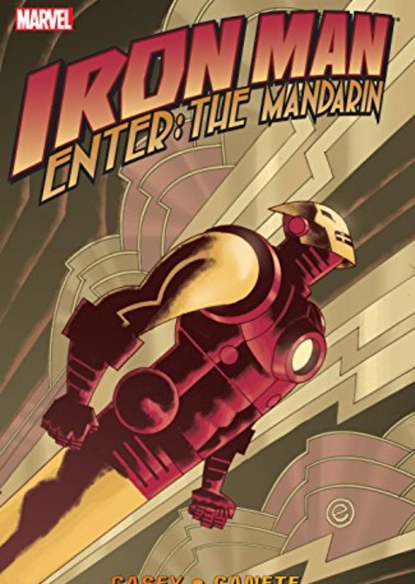 The Invincible Iron Man: Enter the Madarin