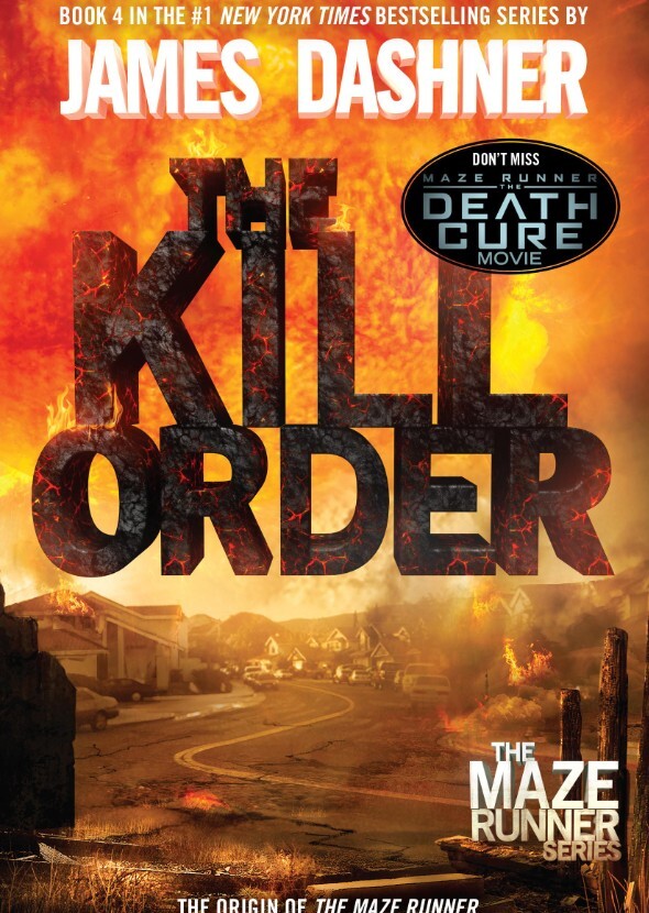 The Kill Order: The Origin of the Maze Runner
